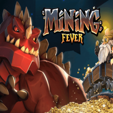 mining fever